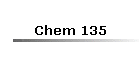 Chem 135