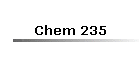 Chem 235